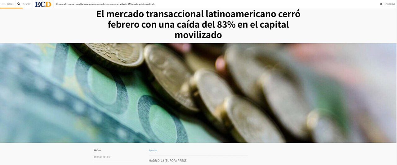 El mercado transaccional latinoamericano cerró febrero con una caída del 83% en el capital movilizado